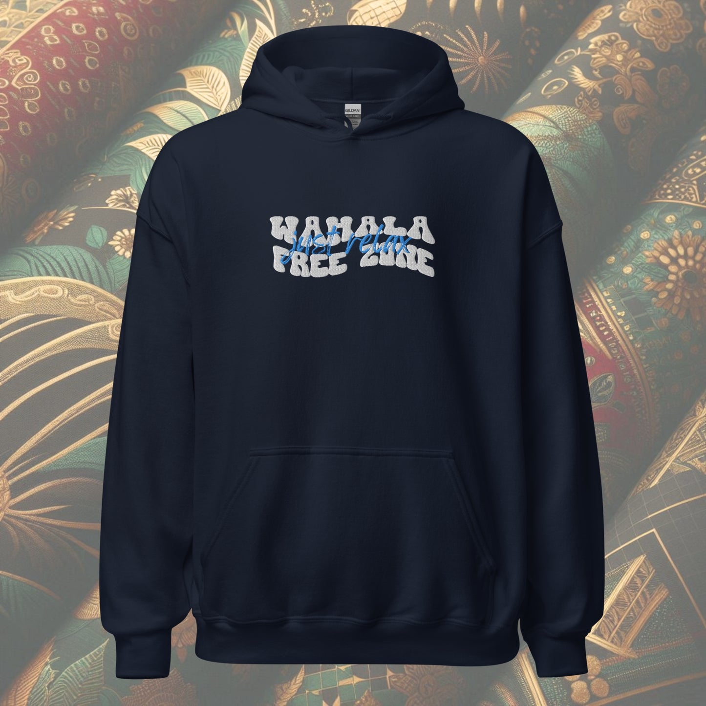 Navy Hoodie featuring 'Wahala Free Zone' with 'Just Relax' in blue text overlapping the design. A stylish and calming statement piece perfect for everyday comfort.
