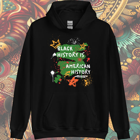 "Black History is American History" Hoodie