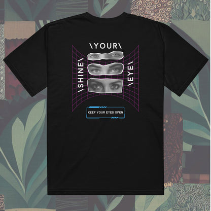 Back of t-shirt featuring 'SYE' on the front and 'Shine Your Eye', 
keep your eyes open on the back, with magazine cut-out eyes and neon streetwear design elements. Bold and edgy, perfect for a standout style.
